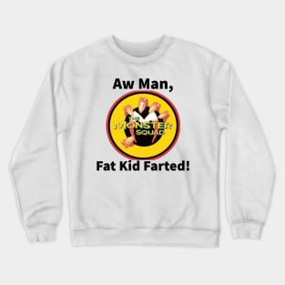 Fat Kid Farted Crewneck Sweatshirt